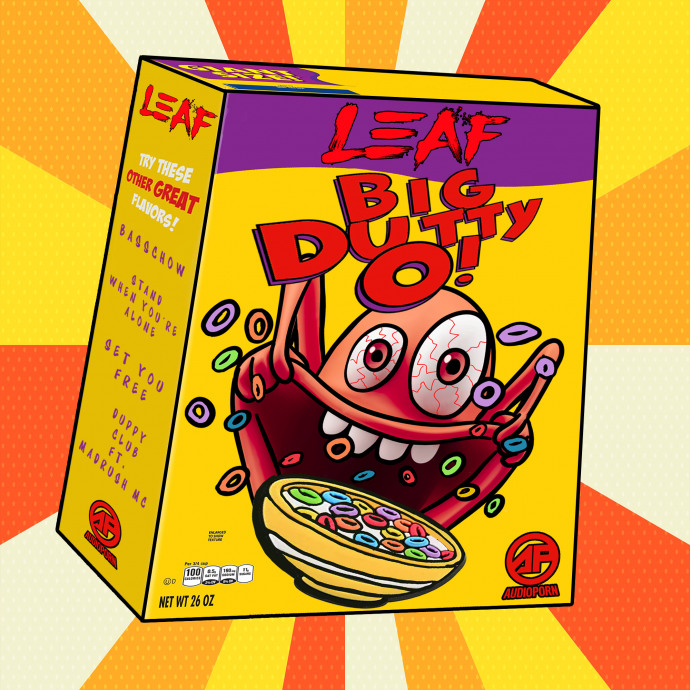 Leaf - Big Dutty O EP [APORN0105]